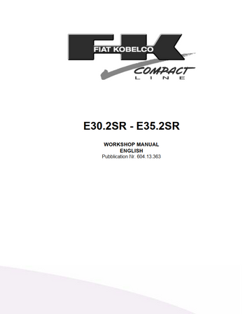 FIAT KOBELCO E30.2SR E35.2SR MINI HYDRAULIC EXCAVATOR