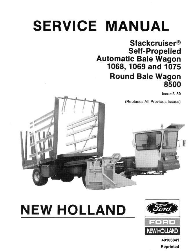 FORD NEW HOLLAND 1068 1069 1075 8500 BALE WAGON STACK CRUISER
