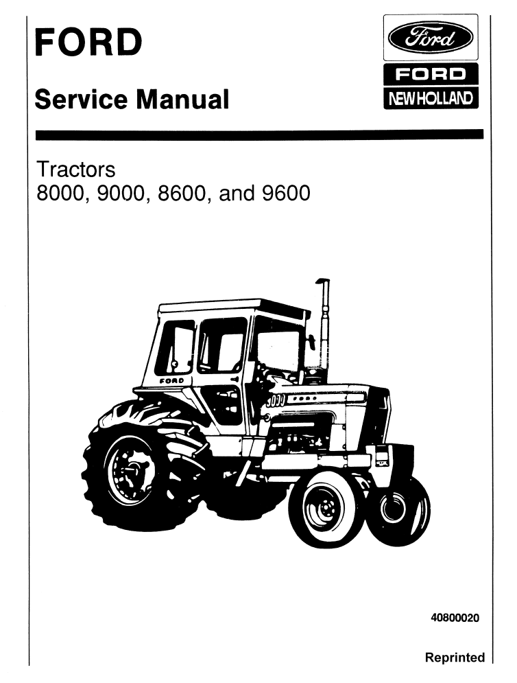 FORD NEW HOLLAND 8000 9000 8600 9600 TRACTOR