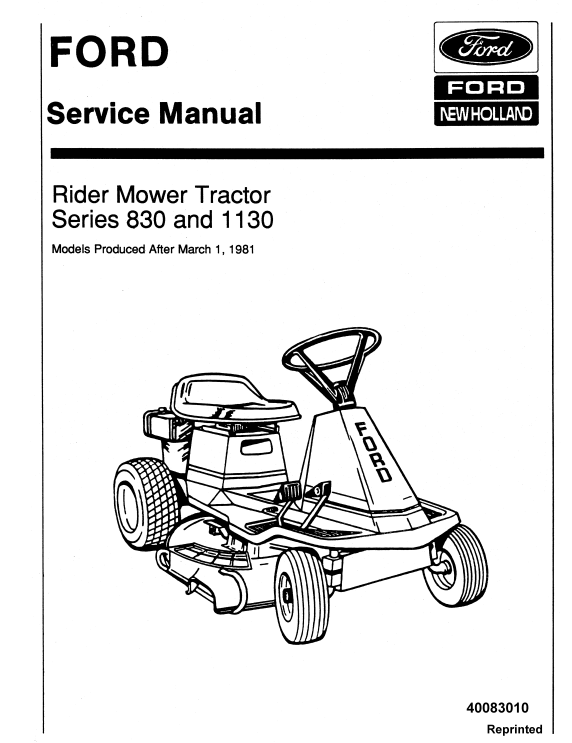 FORD NEW HOLLAND SERIES 830 1130 RIDING MOWER TRACTOR