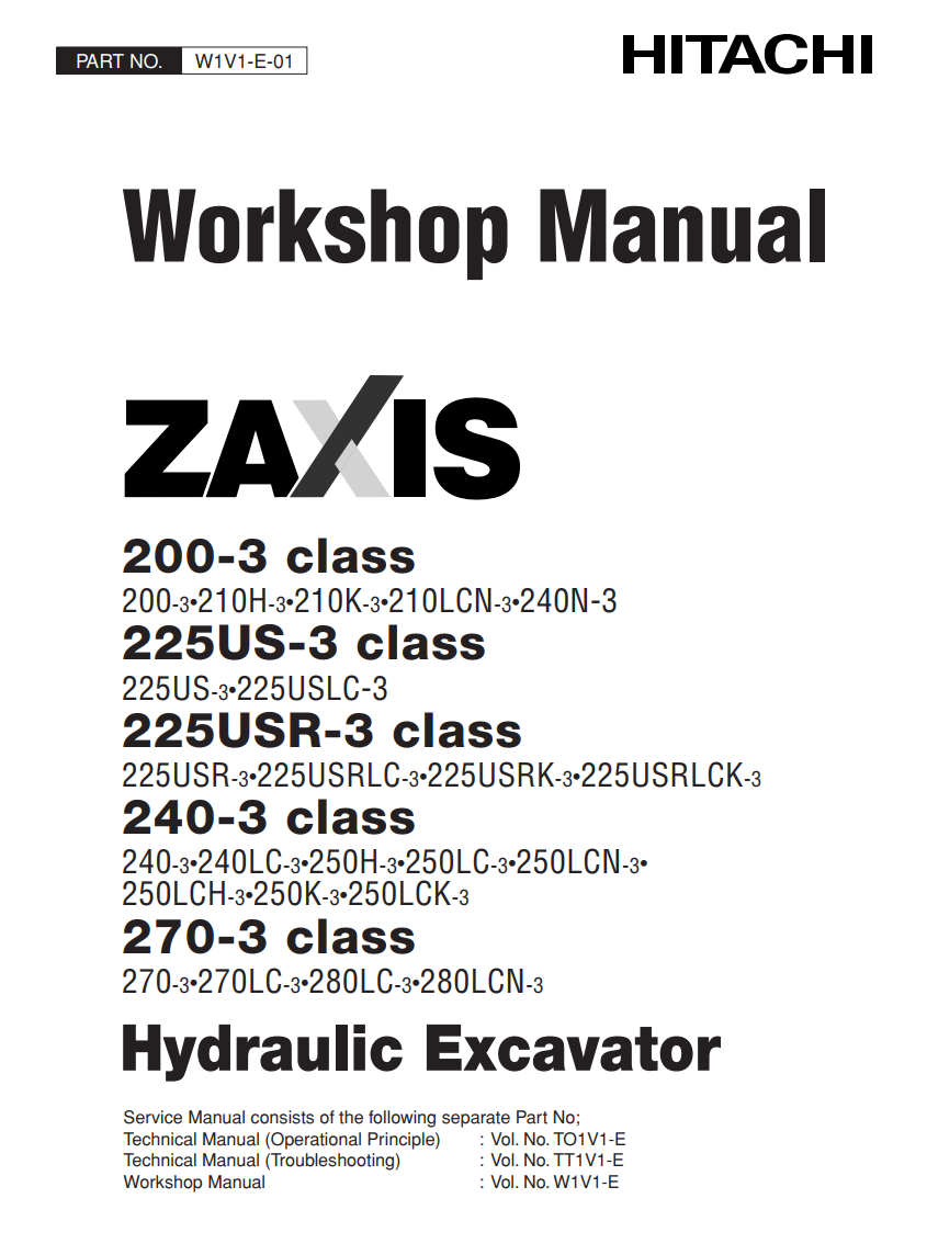HITACHI ZAXIS 200-3 225US-3 225USR-3 240-3 270-3 CLASS 3 HYDRAULIC DIGGER