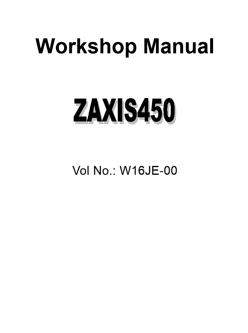 HITACHI ZAXIS 450 ZX450 EXCAVATOR WORKSHOP, OPERATIONAL, TROUBLESHOOTI