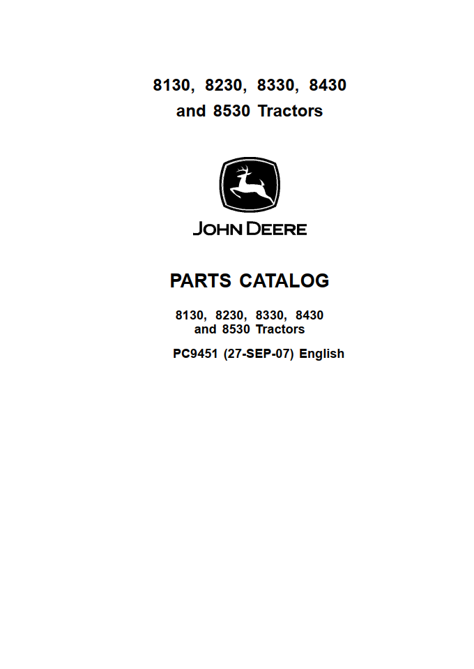 JOHN DEERE 8130 8230 8320 8430 8530 TRACTORS