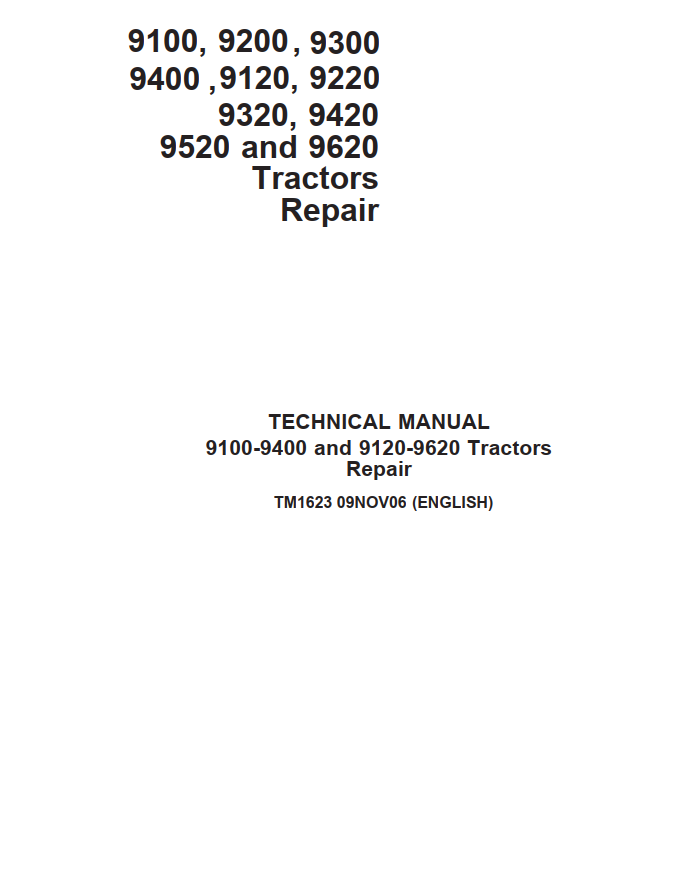 JOHN DEERE 9100 9200 9300 9400 9120 9220 9320 9420 9520 9620 TRACTOR