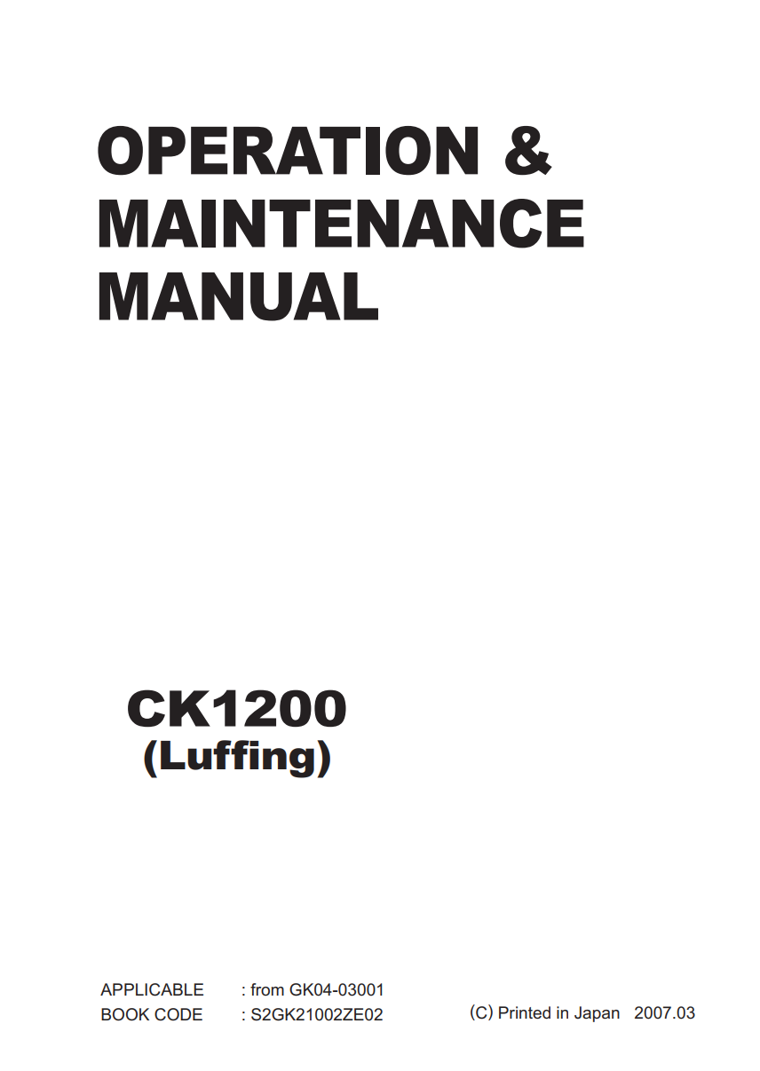 KOBELCO CK1200 LUFFING CRAWLER CRANE MAINTENANCE MANUAL