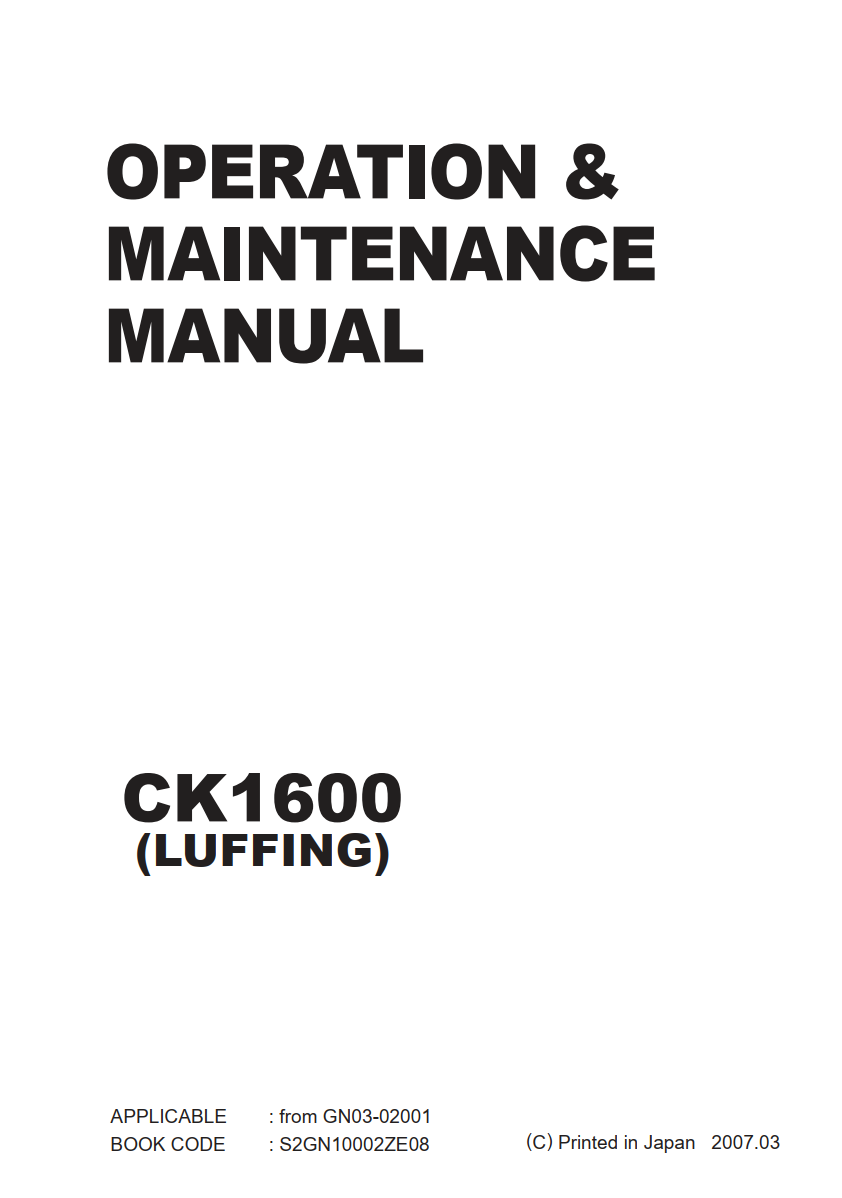 KOBELCO CK1600 (LUFFING) CRAWLER CRANE MAINTENANCE MANUAL