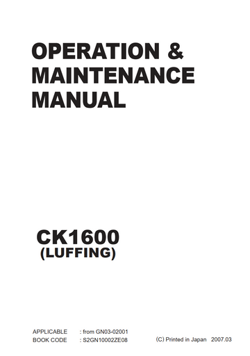 KOBELCO CK1600 (LUFFING) CRAWLER CRANE MAINTENANCE MANUAL