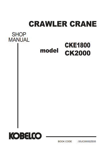 KOBELCO CKE1800 CK2000 CRAWLER CRANE SHOP MANUAL