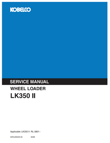 KOBELCO LK350 II WHEEL LOADER DOZER EXCAVATOR