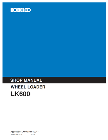 KOBELCO LK600 WHEEL LOADER DOZER EXCAVATOR