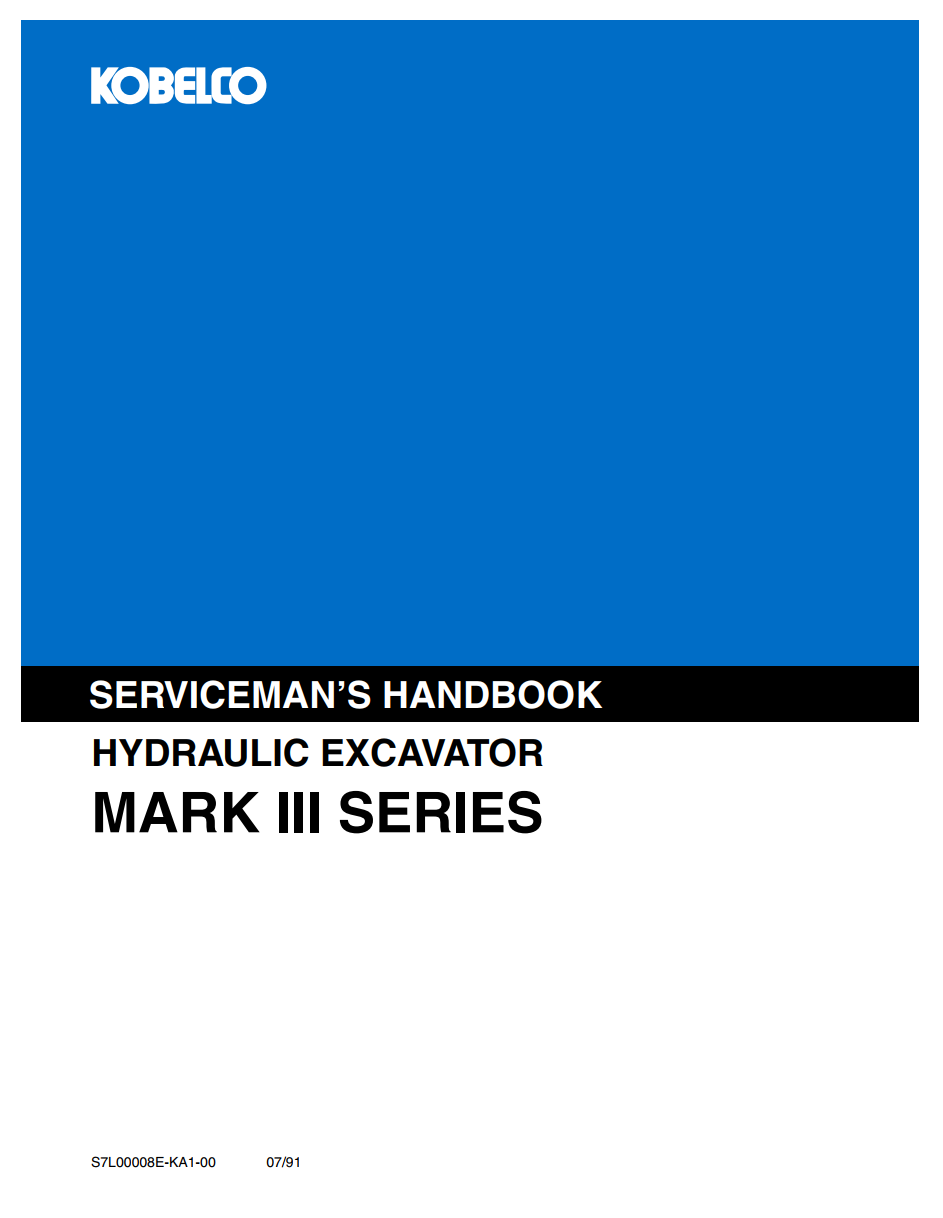 KOBELCO MARK III SERIES  SERVICEMAN’S HANDBOOK
