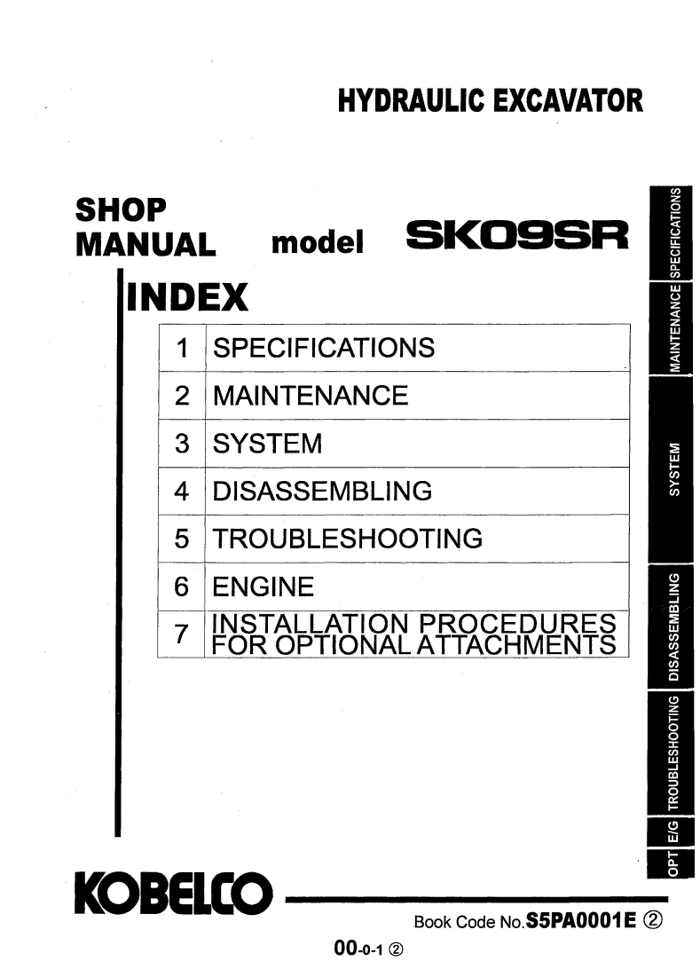 KOBELCO SK09SR CRAWLER EXCAVATOR