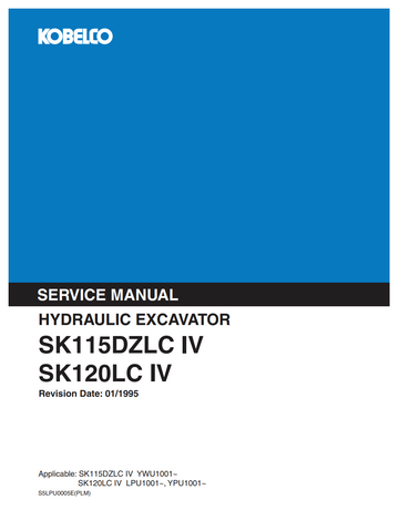 KOBELCO SK115DZLC IV, SK120LC IV CRAWLER EXCAVATOR