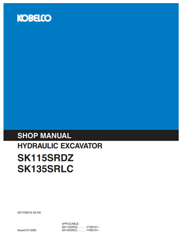 KOBELCO SK115SRDZ, SK135SRLC CRAWLER EXCAVATOR