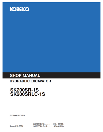 KOBELCO SK200SR-1S, SK200SRLC-1S TRACKED EXCAVATOR
