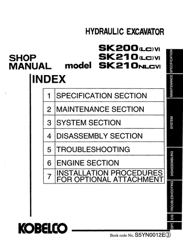KOBELCO SK200(LC)VI, SK210(LC)VI, SK210NLCVI HYDRAULIC EXCAVATOR