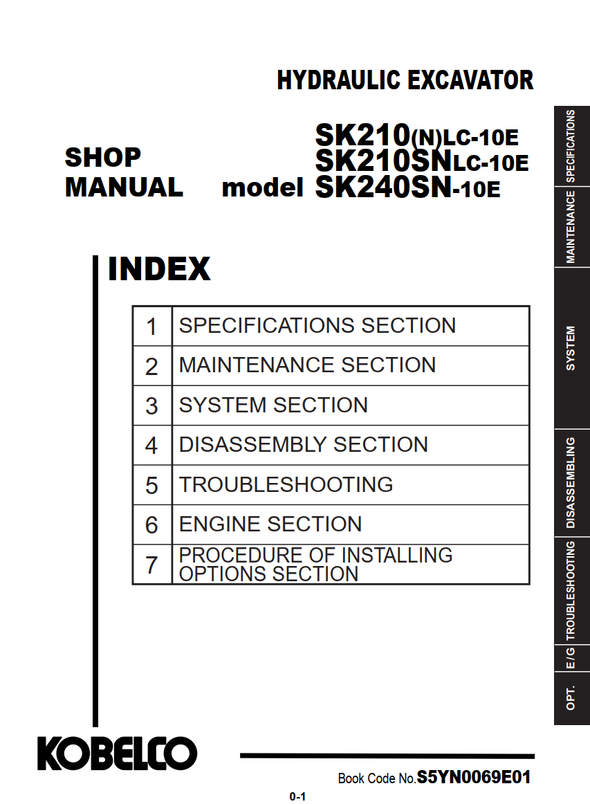 KOBELCO SK210(N)LC-10E, SK210SNLC-10E, SK240SN-10E HYDRAULIC EXCAVATOR