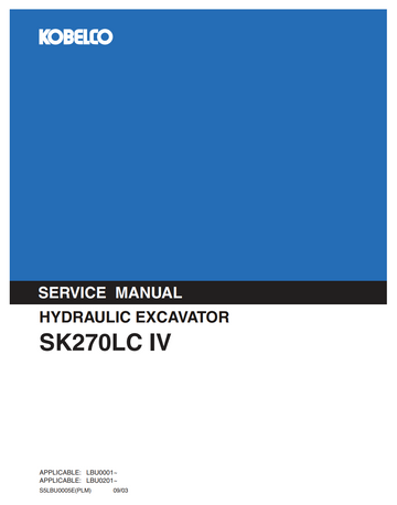 KOBELCO SK270LC IV CRAWLER EXCAVATOR