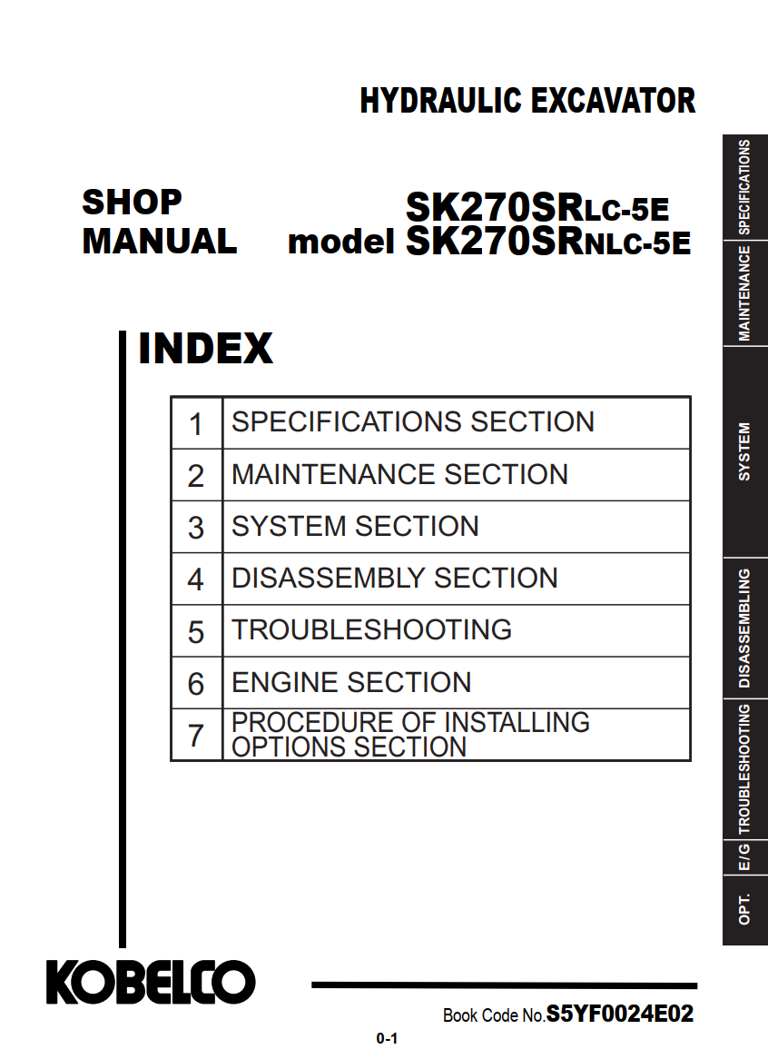 KOBELCO SK270SRLC-5E, SK270SRNLC-5E HYDRAULIC EXCAVATOR