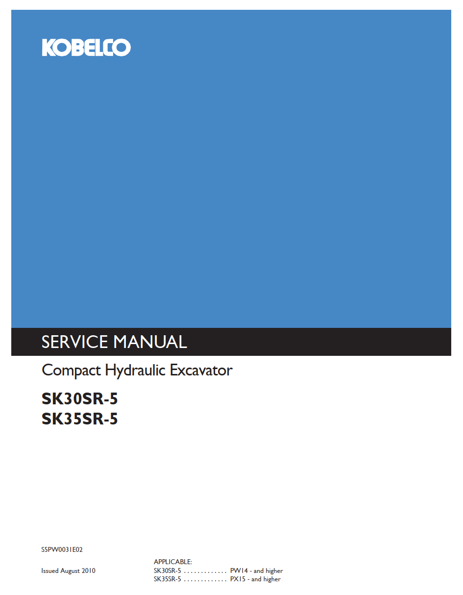 KOBELCO SK30SR-5 SK35SR-5 COMPACT CRAWLER EXCAVATOR