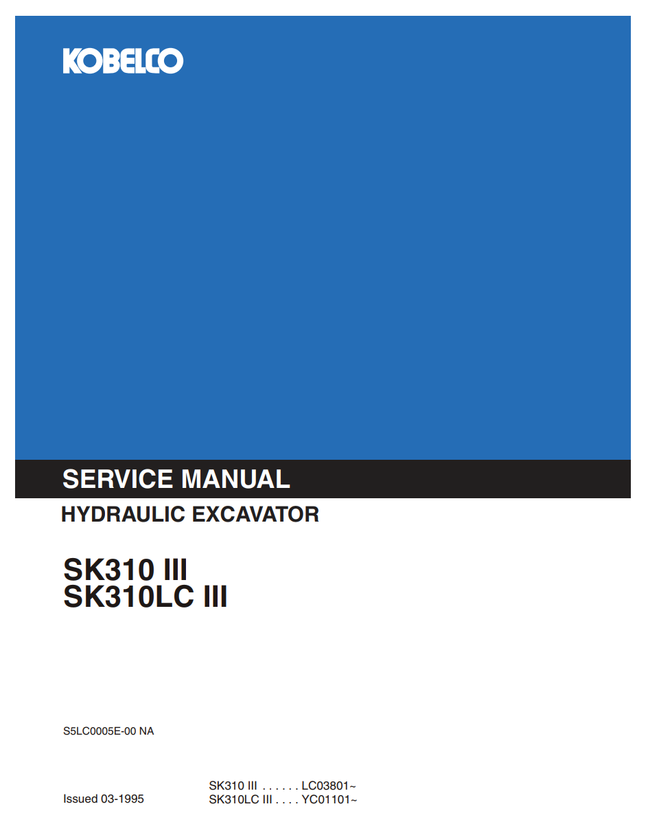KOBELCO SK310 III, SK310LC III TRACKED EXCAVATOR