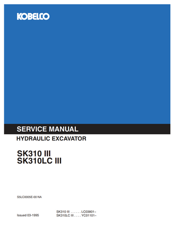 KOBELCO SK310 III, SK310LC III TRACKED EXCAVATOR