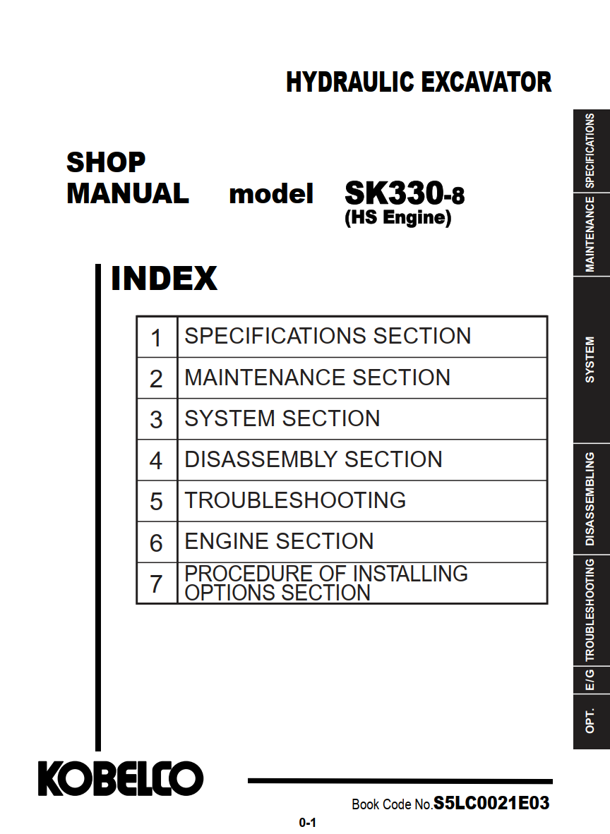 KOBELCO SK330-8 HS ENGINE TRACKED EXCAVATOR