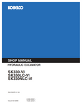 KOBELCO SK330-VI, SK330LC-VI, SK330NLC-VI HYDRAULIC EXCAVATOR