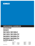 KOBELCO SK60V - SK220LCV SUPER MARK V SERVICEMAN HANDBOOK