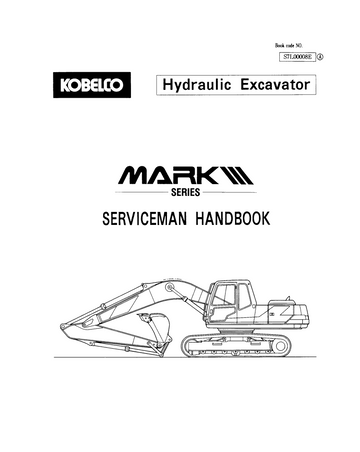 KOBELCO SK60 SK100 SK120 SK200 SK220 SK120LC SK200LC SK220LC MARK III SERIES SERVICEMAN HANDBOOK