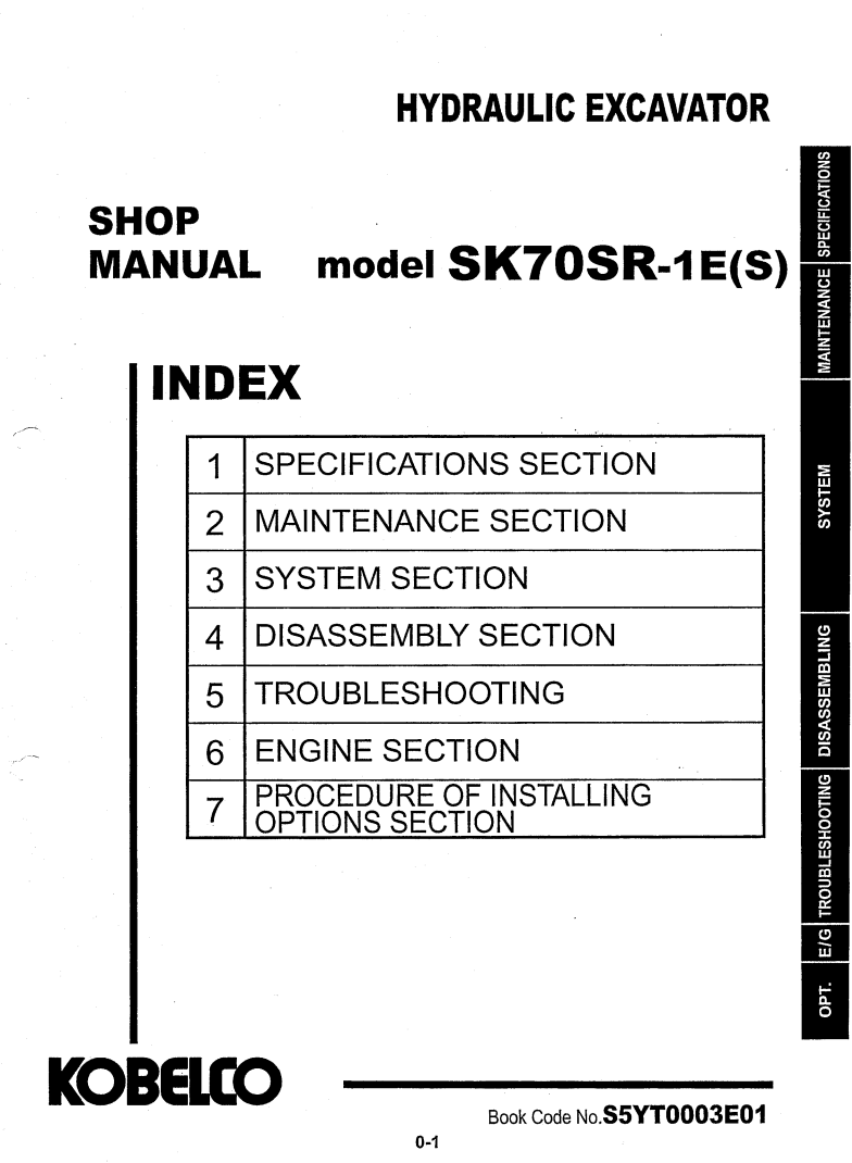 KOBELCO SK70SR-1E(S) TRACKED EXCAVATOR