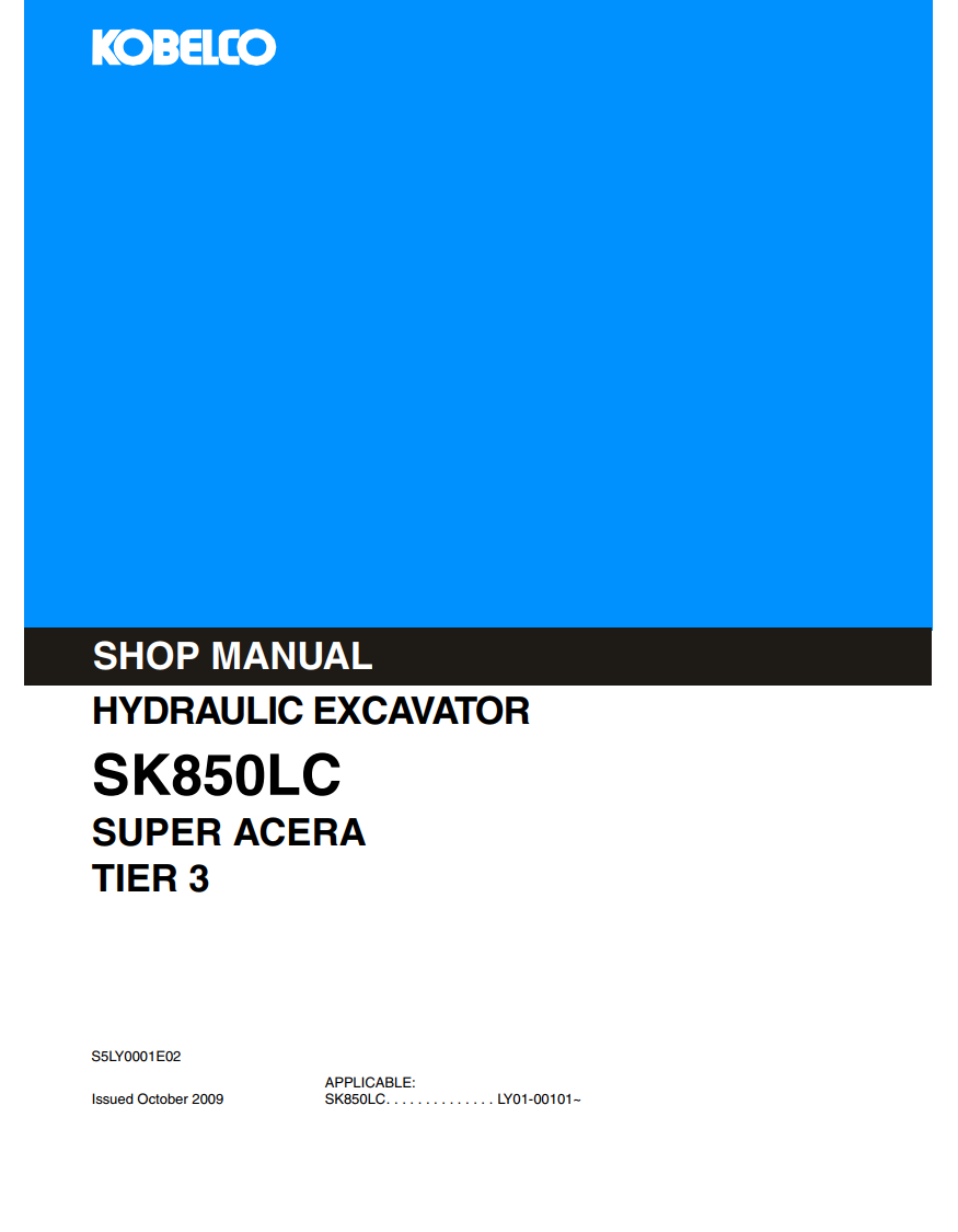 KOBELCO SK850LC SUPER ACERA TIER 3 HYDRAULIC EXCAVATOR