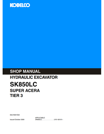 KOBELCO SK850LC SUPER ACERA TIER 3 HYDRAULIC EXCAVATOR