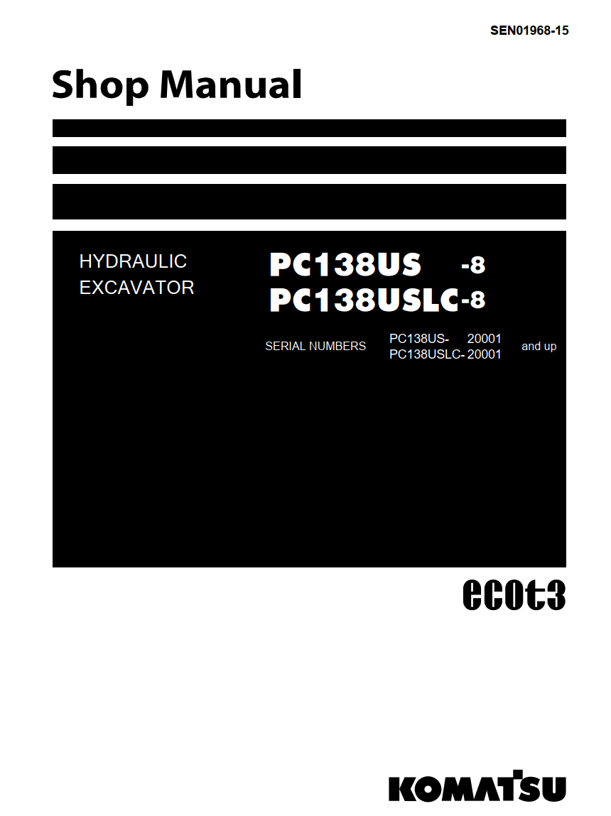 KOMATSU PC138US-8, PC138USLC-8 HYDRAULIC EXCAVATOR