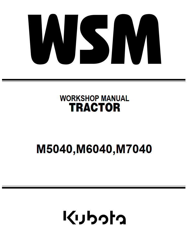 KUBOTA M5040 M6040 M7040 2WD 4WD TRACTOR