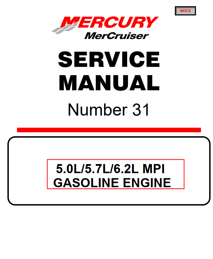 MERCURY MERCRUISER 5.0L 5.7L 6.2L MPI # 31