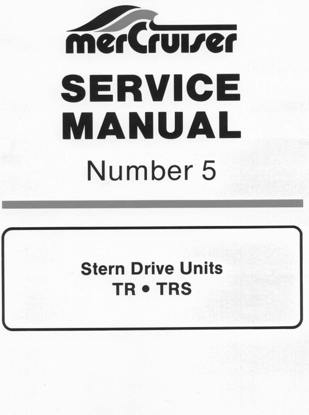 MERCURY MERCRUISER STERN DRIVE TR TRS #5