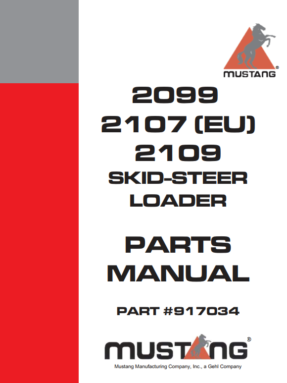 MUSTANG 2099 2107 2109 SKID STEER LOADER PARTS MANUAL