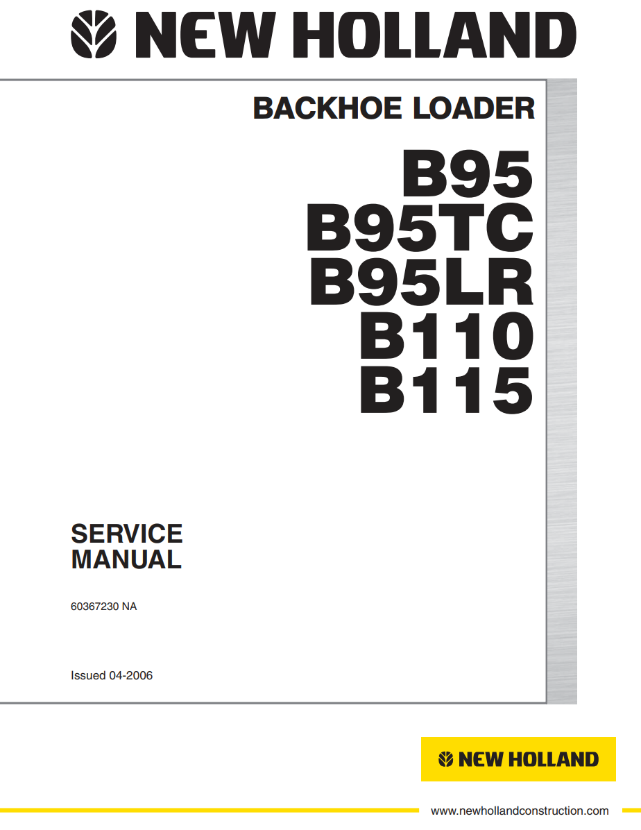 NEW HOLLAND B95 B95TC B95LR B110 B115 BACKHOE LOADER