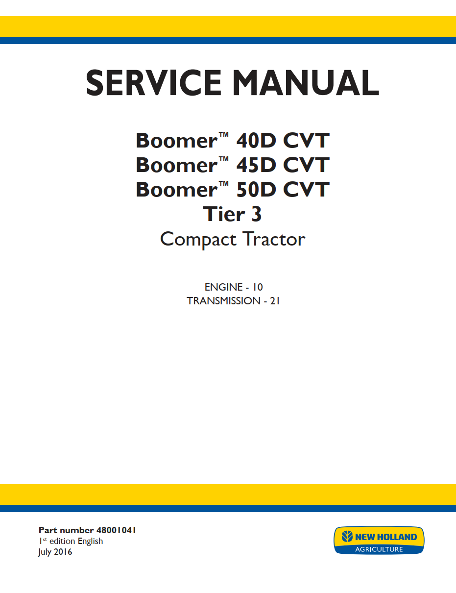 NEW HOLLAND BOOMER 40D 45D 50D CVT TIER 3 ENGINE, TRANSMISSION