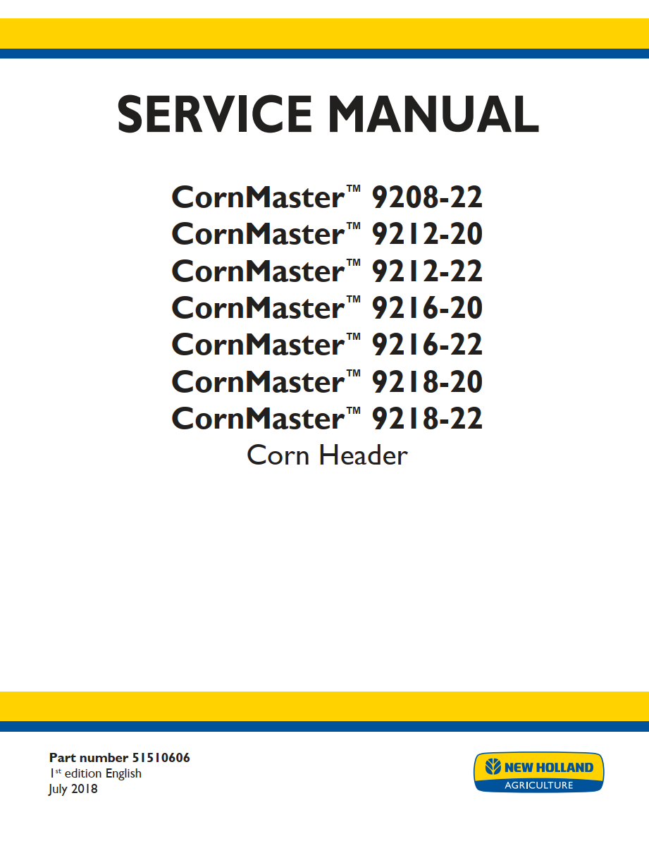 NEW HOLLAND CORNMASTER 9208-22 9212-20-22 9216-20-22 9218-20-22 CORN HEADER