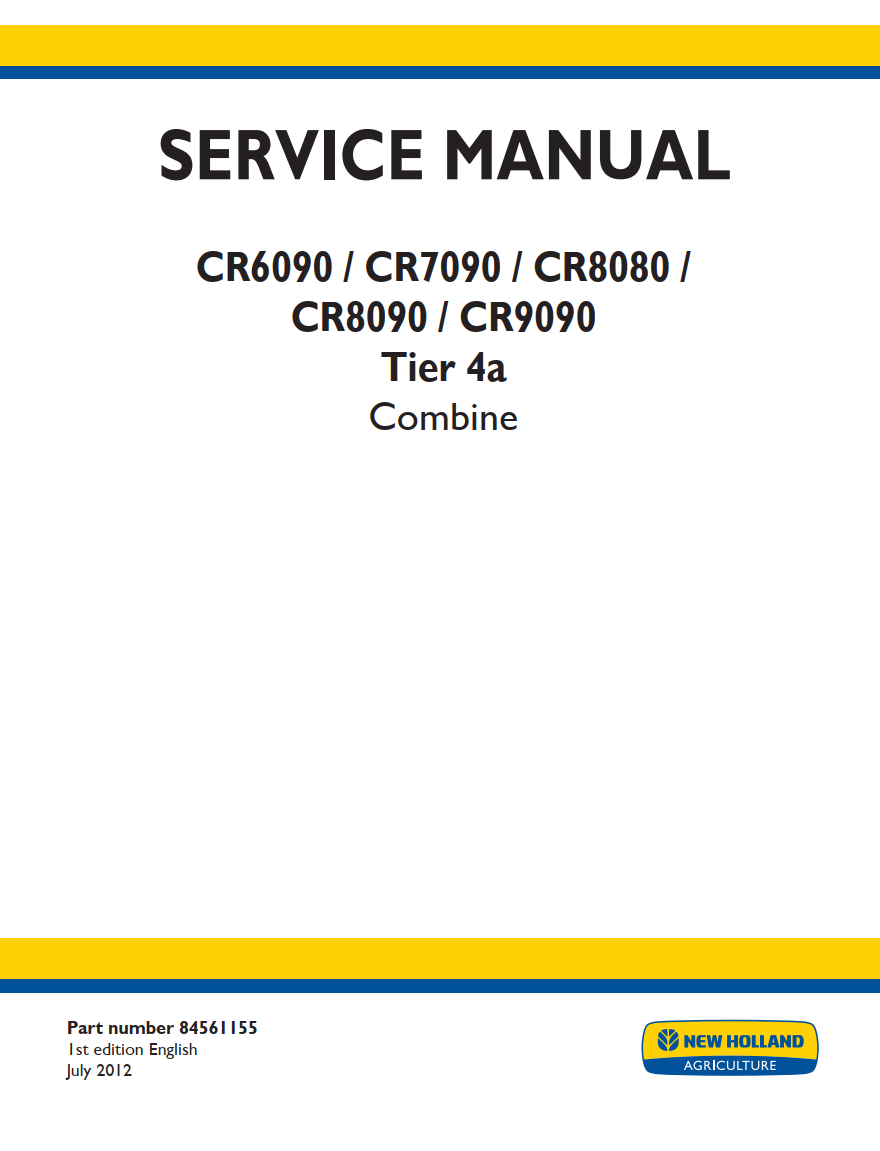 NEW HOLLAND CR6090 CR7090 CR8080 CR8090 CR9090 TIER 4A