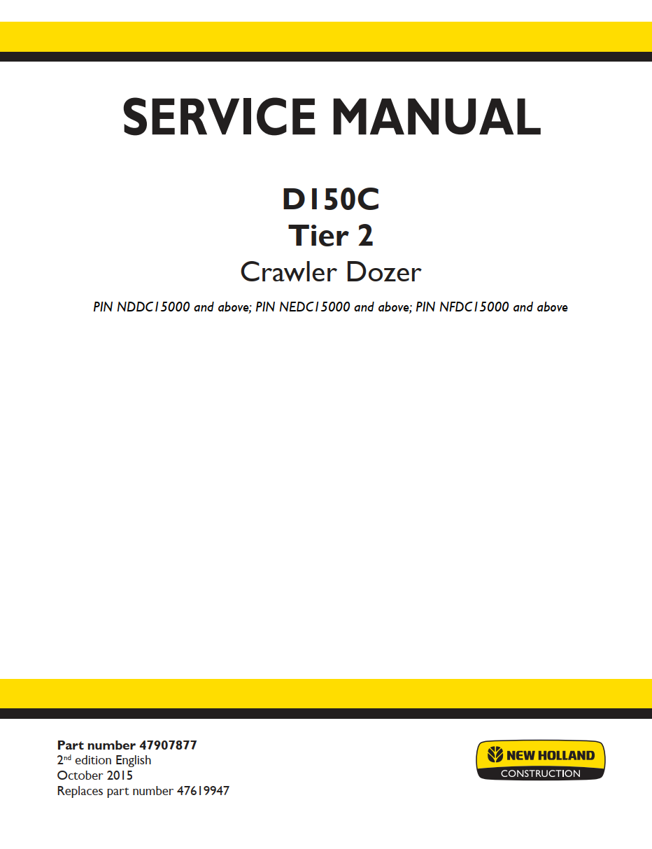 NEW HOLLAND D150C TIER 2 II CRAWLER DOZER