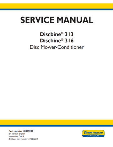 NEW HOLLAND DISCBINE 313 316 DISC MOWER CONDITIONER