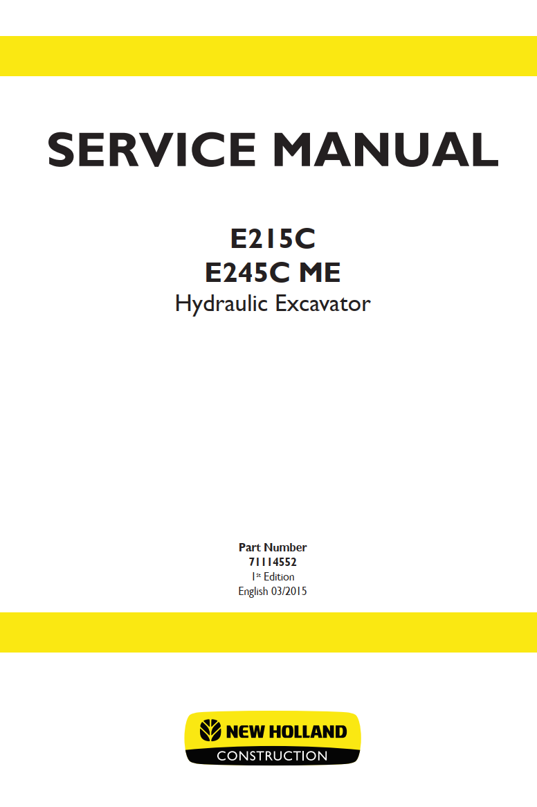 NEW HOLLAND E215C E245C E245 ME CRAWLER EXCAVATOR