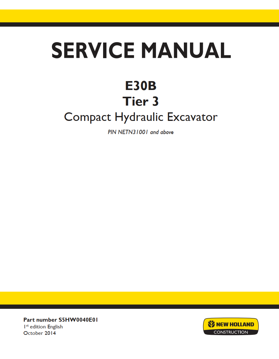 NEW HOLLAND E30B TIER 3 III COMPACT HYDRAULIC EXCAVATOR