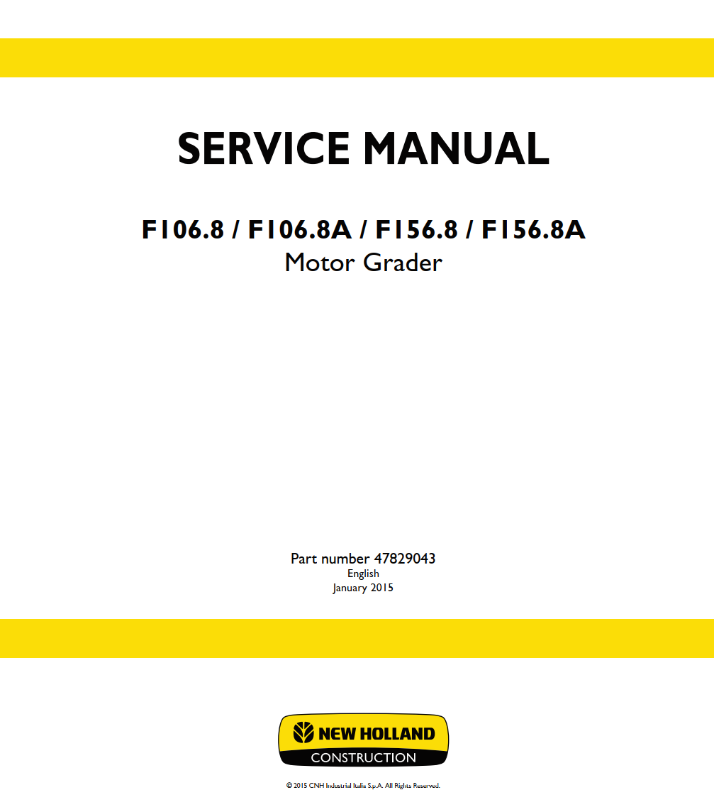 NEW HOLLAND F106.8 F106.8A F156.8 F156.8A MOTOR GRADER
