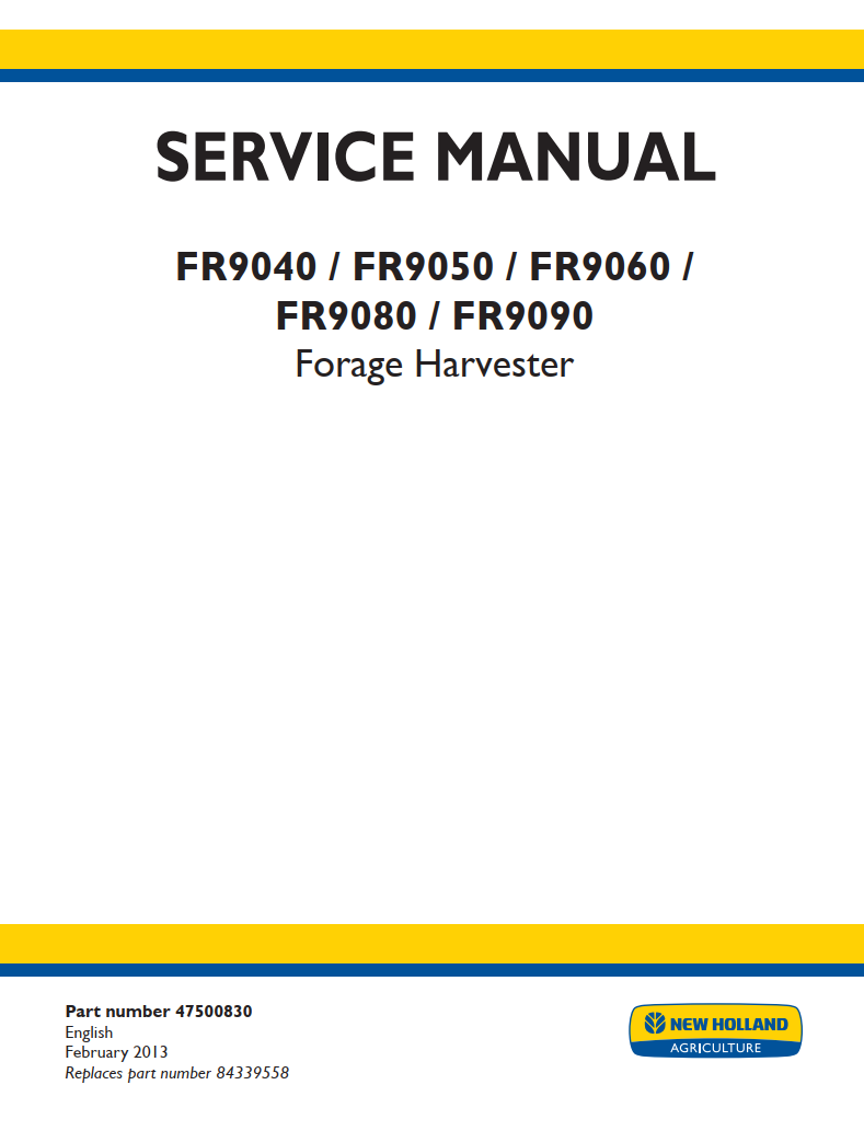 NEW HOLLAND FR9040 FR9050 FR9060 FR9080 FR9090 FORAGE HARVESTER