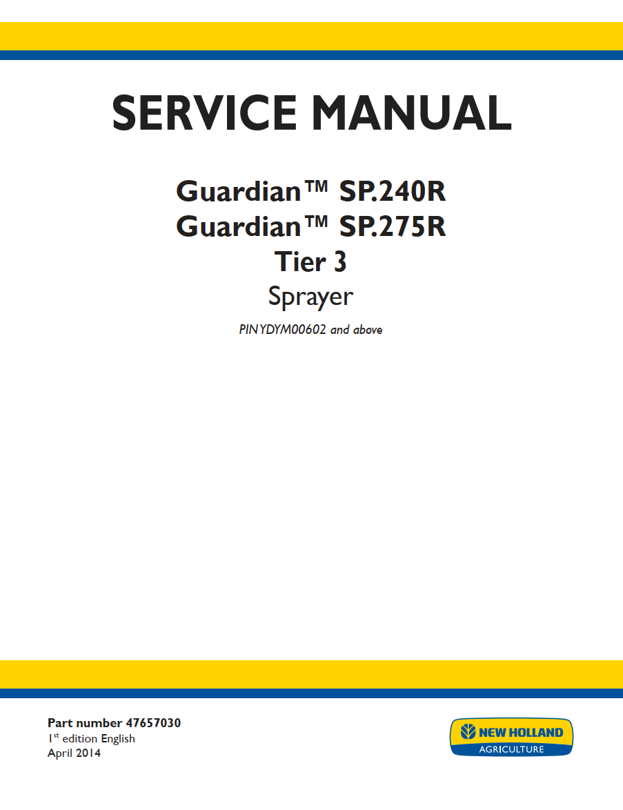 NEW HOLLAND GUARDIAN SP.240R GUARDIAN SP.275R TIER 3 SPRAYER