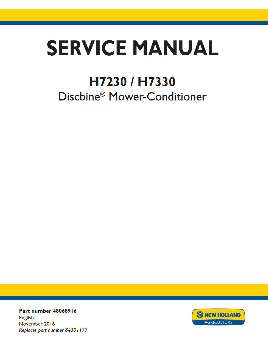 NEW HOLLAND H7230 H7330 DISCBINE MOWER CONDITIONER